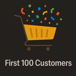 First 100 Customers