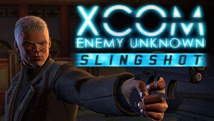 XCOM: Enemy Unknown: Slingshot DLC