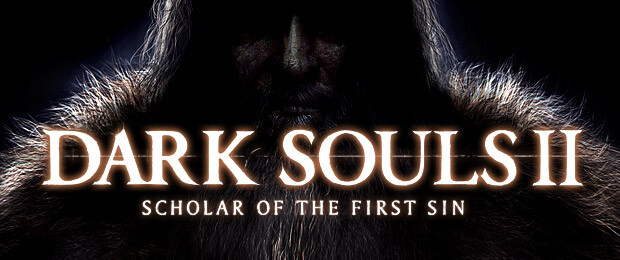 DARK SOULS II: Scholar of the First Sin