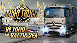 Euro Truck Simulator 2 - Beyond the Baltic Sea