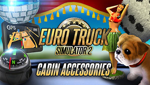 Euro Truck Simulator 2 - Cabin Accessories