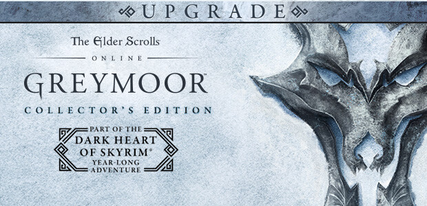 The Elder Scrolls Online: Greymoor Digital Collector’s Edition Upgrade