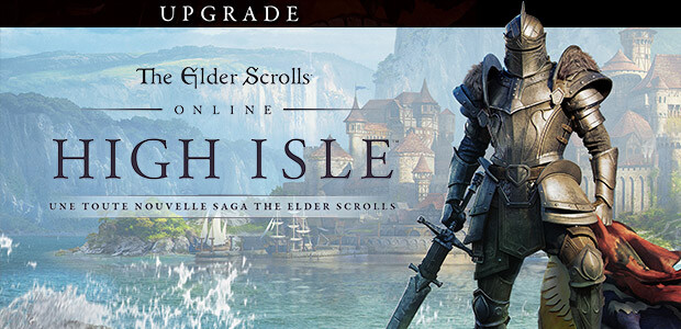 The Elder Scrolls Online: High Isle Upgrade