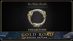 The Elder Scrolls Online Deluxe Collection: Gold Road (Steam)