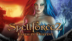 SpellForce 2: Faith in Destiny