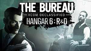 The Bureau XCOM Declassified: Hangar 6