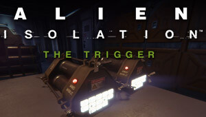 Alien: Isolation - The Trigger DLC