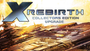 X Rebirth Collector's Edition Upgrade