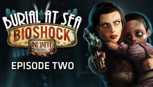 BioShock Infinite: Burial at Sea - Episode 2