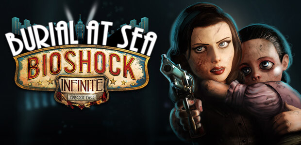 BioShock Infinite: Burial at Sea - Episode One on Steam