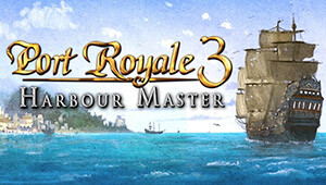 Port Royale 3: Harbour Master DLC