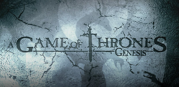 A Game of Thrones - Genesis