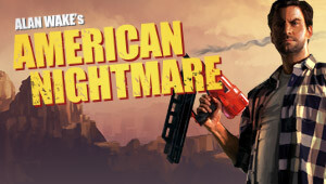 Alan Wake's American Nightmare