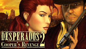 Desperados 2: Cooper's Revenge