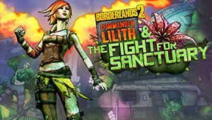 Borderlands 2: Commander Lilith & the Fight for Sanctuary