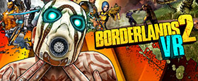 Borderlands 2 VR