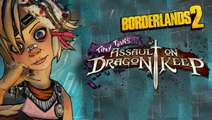 Borderlands 2: Tiny Tina's Assault on Dragon Keep DLC