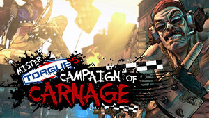 Borderlands 2: Mr. Torgue's Campaign of Carnage DLC