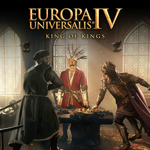 Europa Universalis IV: King of Kings