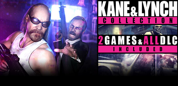 Kane and Lynch Collection