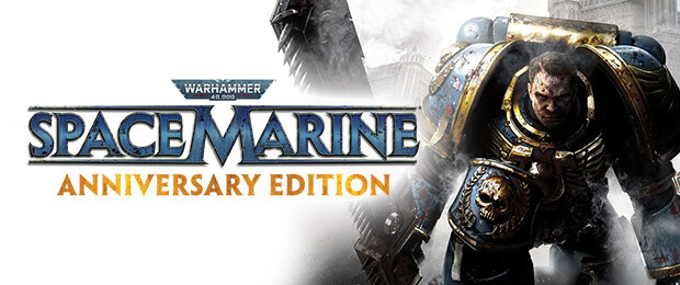 Warhammer 40,000: Space Marine - Anniversary Edition
