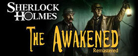 Sherlock Holmes: The Awakened - Remastered Edition (2008)