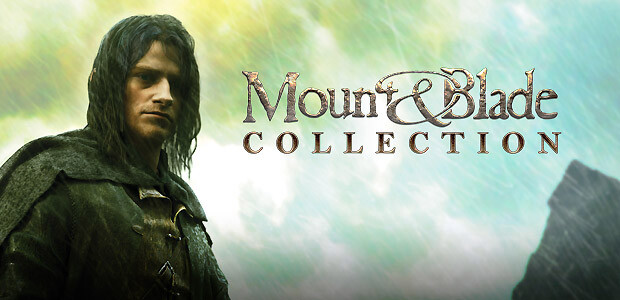 Mount & Blade Full Collection