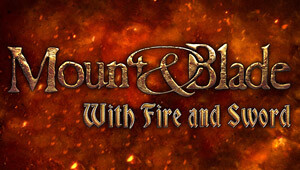 Mount & Blade: With Fire & Sword