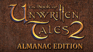 The Book of Unwritten Tales 2 - Almanac Edition