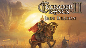 Crusader Kings II: Jade Dragon