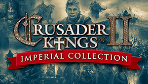 Crusader Kings II: Imperial Collection