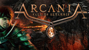 Arcania - Fall of Setarrif