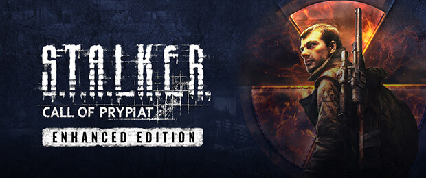 S.T.A.L.K.E.R.: Call of Prypiat - Enhanced Edition