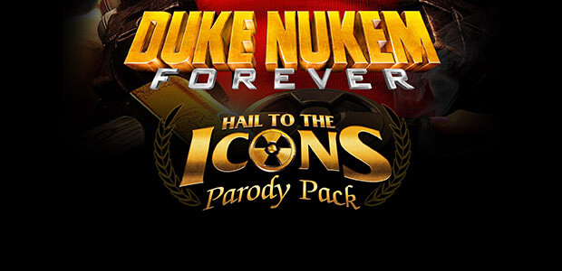 Duke Nukem Forever - Hail to the Icons Parody Pack DLC 1 - Cover / Packshot