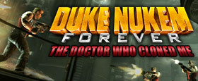 Duke Nukem Forever: The Doctor Who Cloned Me DLC 2