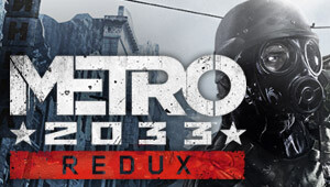 Metro 2033 Redux