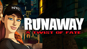 Runaway 3: A twist of Fate