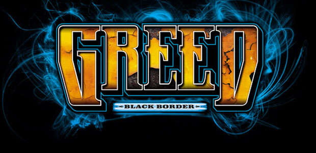 GREED: Black Border