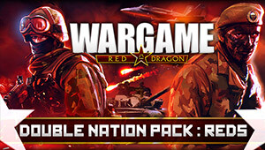 Wargame: Red Dragon - Double Nation Pack: REDS
