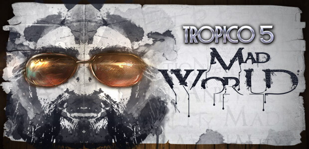 Tropico 5 - Mad World DLC - Cover / Packshot