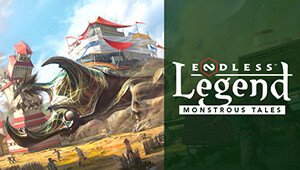 Endless Legend - Monstrous Tales