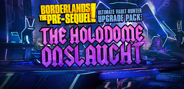 Borderlands: The Pre-Sequel - Ultimate Vault Hunter Upgrade Pack: The Holodome Onslaught DLC - Cover / Packshot