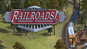 Sid Meier's Railroads!
