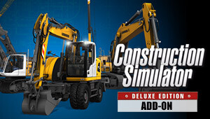 Construction Simulator: Deluxe Edition Add-On