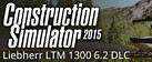 Construction Simulator 2015: Liebherr LTM 1300 6.2 DLC 6