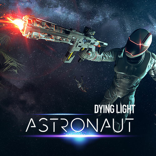 Dying Light - Astronaut Bundle