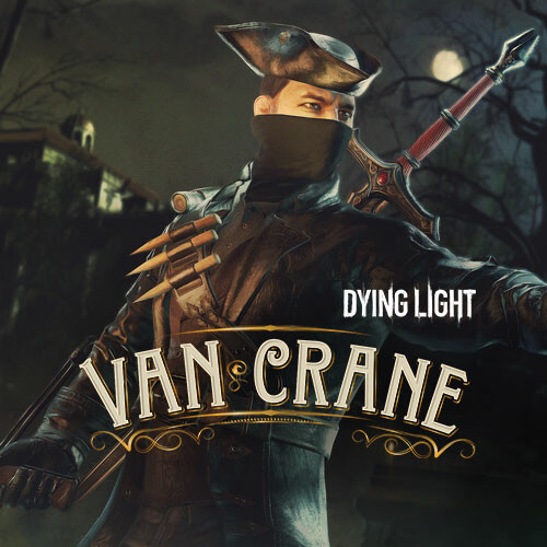 Dying Light - Van Crane Bundle