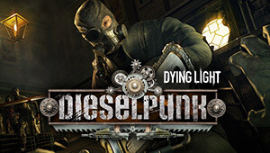 Dying Light - Dieselpunk Bundle