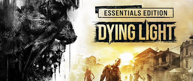 Dying Light Essentials Edition