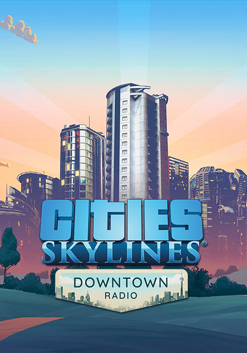 Cities: Skylines - Downtown Radio - Cover / Packshot